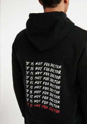 D Is Not For Doctor Hoodie Black